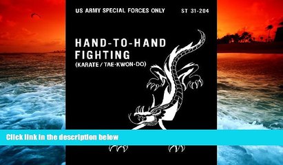 Price ST 31-204 Hand-To-Hand Fighting (karate / tae-kwon-do) US Army Special Forces w Annotations