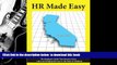PDF [FREE] DOWNLOAD  HR Made Easy for California - The Employers Guide That Answers Every Labor