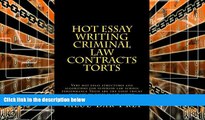 Price Hot Essay Writing Criminal Law Contracts Torts: Very hot essay structures and algorithms for