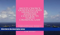 Best Price Multi choice questions and immediate answers Contracts Torts Criminal law: Correct
