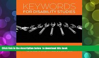 PDF [DOWNLOAD] Keywords for Disability Studies READ ONLINE