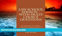 Price Law School Sermon - with Multi Choice Questions: By writers of several published model bar