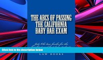 Price The ABCs of Passing The California Baby Bar Exam: Jide Obi law books for the brightest and