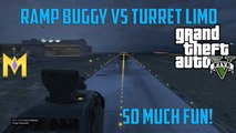 GTA 5 Online Ramp Buggy vs Turret Limo - SO MUCH FUN - 