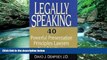 Online David J. Dempsey Legally Speaking: 40 Powerful Presentation Principles Lawyers Need to Know