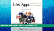 BEST PDF  iPad Apps in One Hour for Lawyers BOOK ONLINE