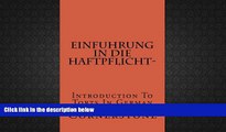Best Price Einfuhrung in die Haftpflicht-: Introduction To Torts In German (German Edition)