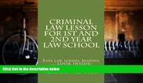 Price Criminal Law Lesson for 1st and 2nd Year Law School: Easy law school reading ... LOOK