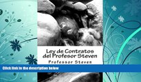 Price Ley de Contratos del Profesor Steven: Un libro de la escuela de leyes profesor Steven