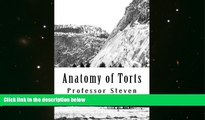Best Price Anatomy of Torts: The Core Definitions Rules And Arguments In Tort Law Professor Steven