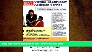 PDF [FREE] DOWNLOAD  How to Start a Virtual Bankruptcy Assistant Service [DOWNLOAD] ONLINE