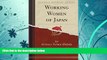 Price Working Women of Japan (Classic Reprint) Sidney Lewis Gulick For Kindle