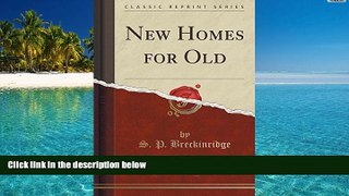 Price New Homes for Old (Classic Reprint) S. P. Breckinridge On Audio