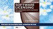 BEST PDF  A Practical Guide to Software Licensing for Licensees and Licensors TRIAL EBOOK