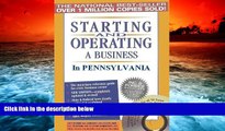 Best Price Starting and Operating a Business in Pennsylvania (Starting and Operating a Business in