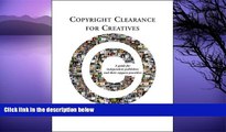 Online Joyce L. Miller Copyright Clearance for Creatives: A guide for independent publishers and