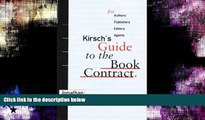 Buy  Kirsch s Guide to the Book Contract: For Authors, Publishers, Editors, and Agents Jonathan