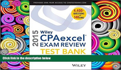 Download O. Ray Whittington Wiley CPAexcel Exam Review 2015 Test Bank: Complete Exam For Ipad