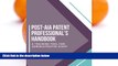 Buy Susan Stiles Post-AIA Patent Professional s Handbook: A Training Tool for Administrative Staff