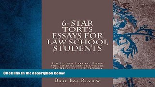 Best Price 6-Star Torts Essays For Law School Students: Only 9 dollars and 99 cents! Look Inside!