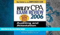 Best Price Wiley CPA Exam Review 2006: Auditing and Attestation (Wiley CPA Examination Review: