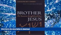 PDF [DOWNLOAD] Brother Jesus: The Nazarene through Jewish Eyes (Studies in the Legal History of