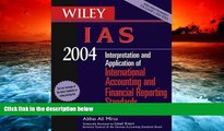 Best Price WILEY IAS 2004: Interpretation and Application of International Accounting and