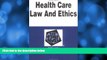 Online Mark A. Hall Health Care Law and Ethics in a Nutshell (2nd Ed) (Nutshell Series) Full Book