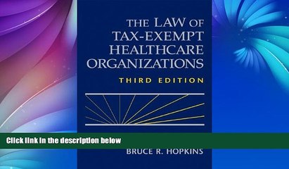 Buy Thomas K. Hyatt The Law of Tax-Exempt Healthcare Organizations (Wiley Nonprofit Law, Finance