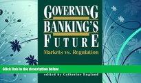 Price Governing Banking s Future: Markets vs. Regulation (Innovations in Financial Markets and