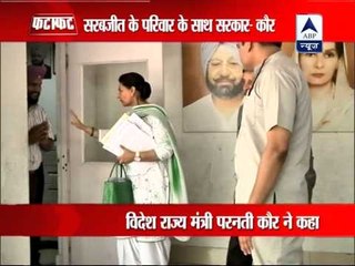 We stand by Sarabjit Singh's family: Preneet Kaur