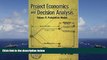 Best Price Project Economics and Decision Analysis, Volume 2: Probabilistic Models M A Mian On Audio
