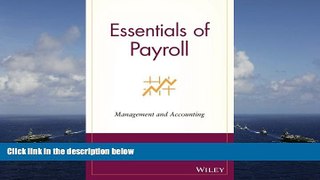Best Price Essentials of Payroll: Management and Accounting Steven M. Bragg For Kindle