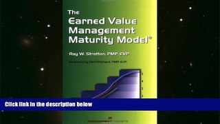 Best Price The Earned Value Management Maturity Model Ray W. Stratton For Kindle