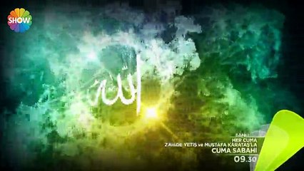 Zahide Yetiş ve Mustafa Karataş'la Cuma Sabahı - Show TV