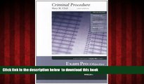 PDF [FREE] DOWNLOAD  Exam Pro on Criminal Procedure, 3d (Sum   Substance Exam Pro) READ ONLINE