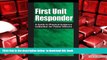 PDF [FREE] DOWNLOAD  First Unit Responder: A Guide to Physical Evidence Collection for Patrol