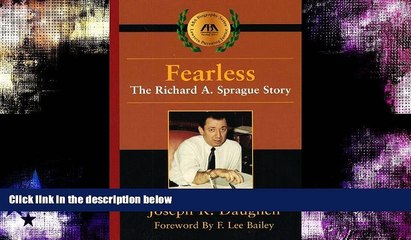 Buy NOW  Fearless: The Richard A. Sprague Story (ABA Biography Series) Josheph R. Daughen  Book
