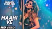 Maahi Ve Full Video Song Wajah Tum Ho _ Neha Kakkar, Sana, Sharman, Gurmeet _ Vi