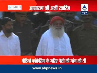 Asaram's plea for hearing through video conferencing rejected