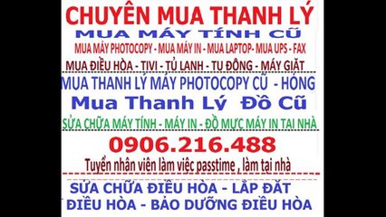 chuyen mua may in cu - chuyen mua may tinh cu - chuyen mua may photocopy cu , chuyen mua man hinh cu (16)