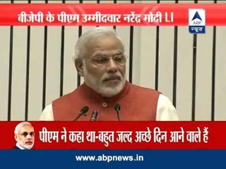 Good days will come soon: Modi