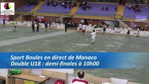 Demi-finales, double U18, Sport Boules, Mondial Jeunes, Monaco 2016