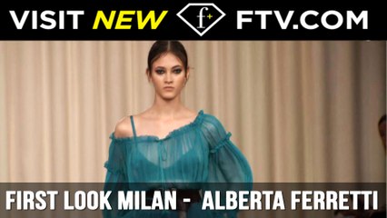 First Look Milan Full Report - Alberta Ferretti | FTV.com