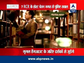ABP News Google+ 7RCR Hangout with Chetan Bhagat