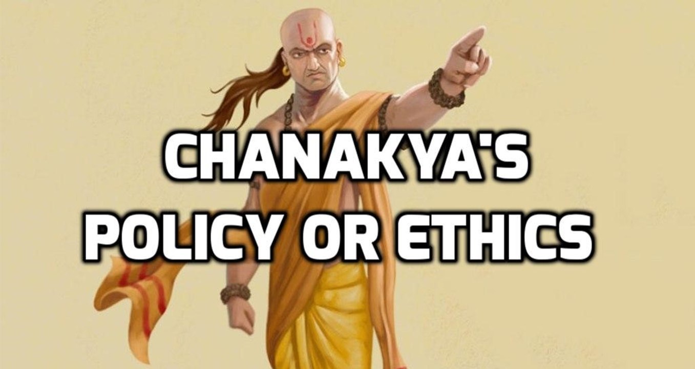 Chanakya's Policy or Ethics: Thirteen