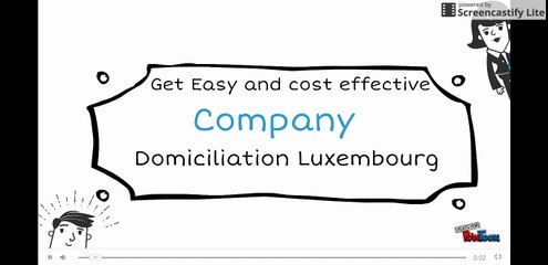 Company Domiciliation Luxembourg