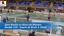 Quarts de finale, double U18, Sport Boules, Mondial Jeunes, Monaco 2016