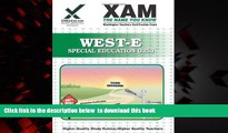 PDF [DOWNLOAD] WEST-E Special Education 0353 Teacher Certification Test Prep Study Guide (Xam