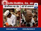 'Acche din aa gaye' : Manish Sisodia on jail to Kejriwal